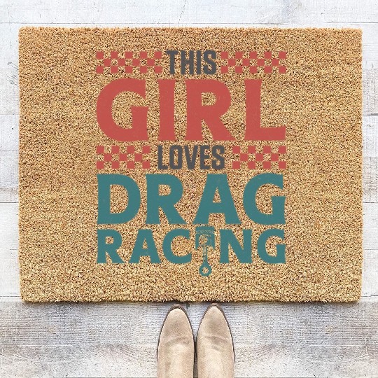 Drag Racing Race Car Girl This Coir Doormats
