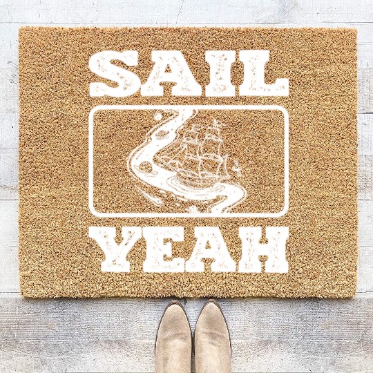 Sail Yeah Ocean Boating Nautical Sailing Sailor Coir Doormats