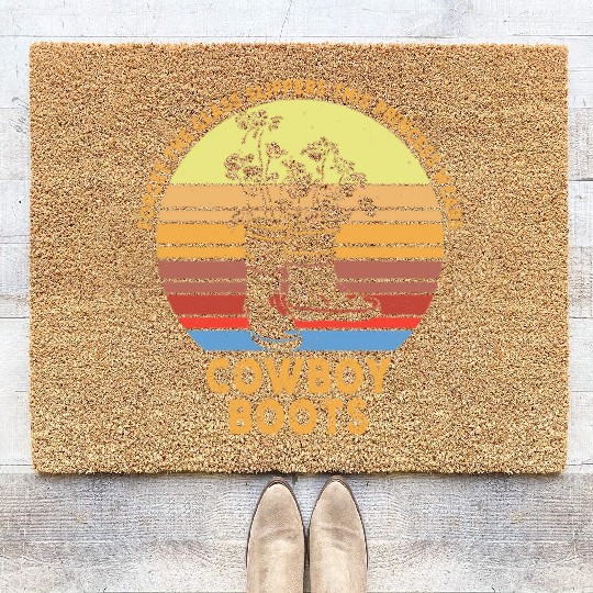 Forget Glass Slippers Princess Wears Cowboy Boots Coir Doormats