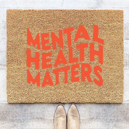 MENTAL HEALTH MATTERS Coir Doormats