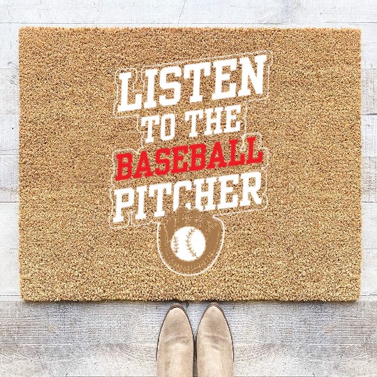 Listen To The Baseball Pitcher Player Hobby Coir Doormats