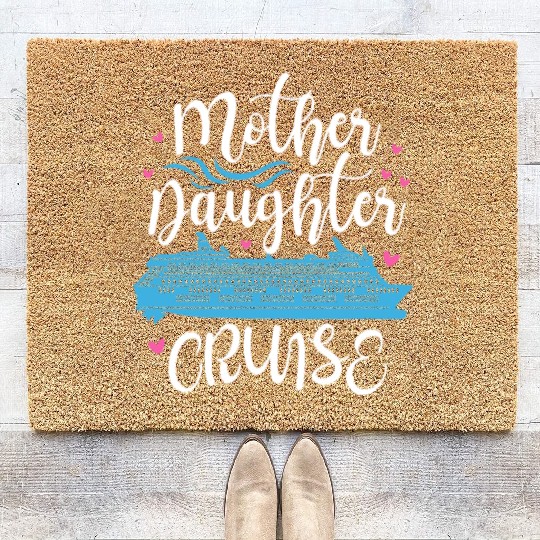 Mother Daughter Cruise Coir Doormats