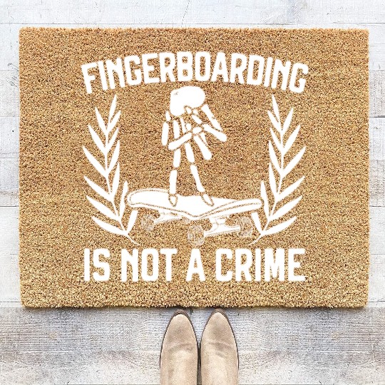 Fingerboarding Is Not A Crime Fingerboard Coir Doormats