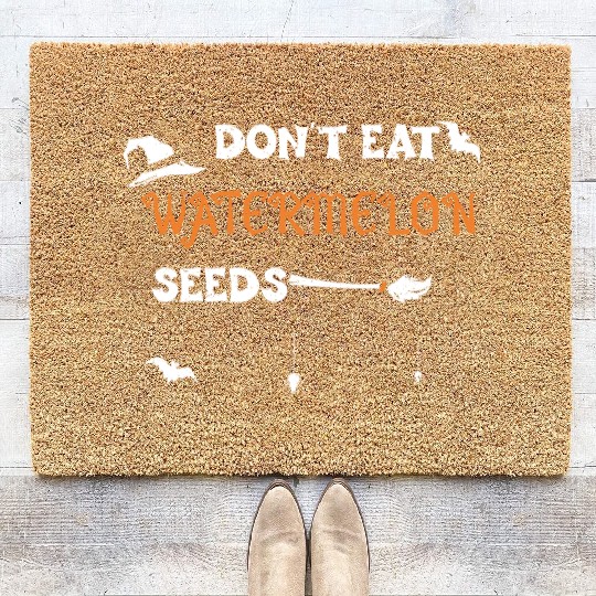 Don't Eat Watermelon Seeds Coir Doormats