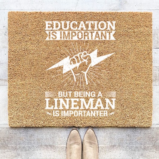 Electrical Lineman Pun Education Is Important Coir Doormats