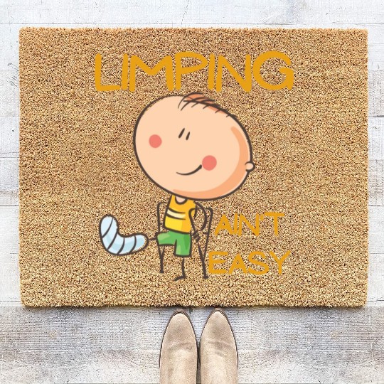 Limping Ain't Easy Physical Therapy Coir Doormats
