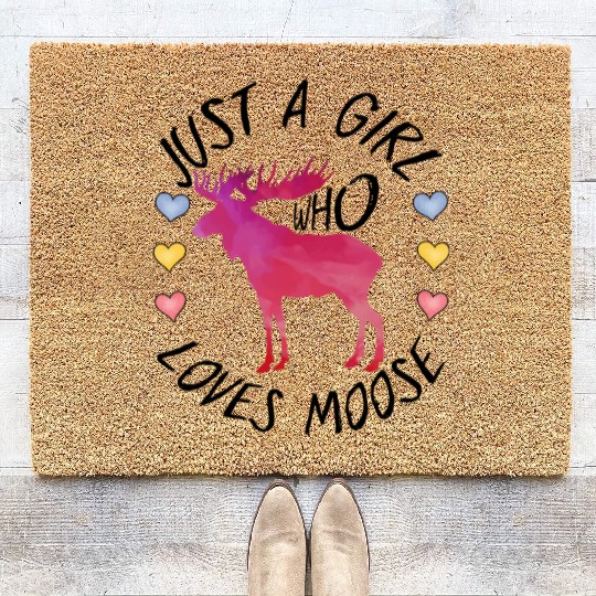 Just A Girl Who Loves Moose, cool design for moose Coir Doormats