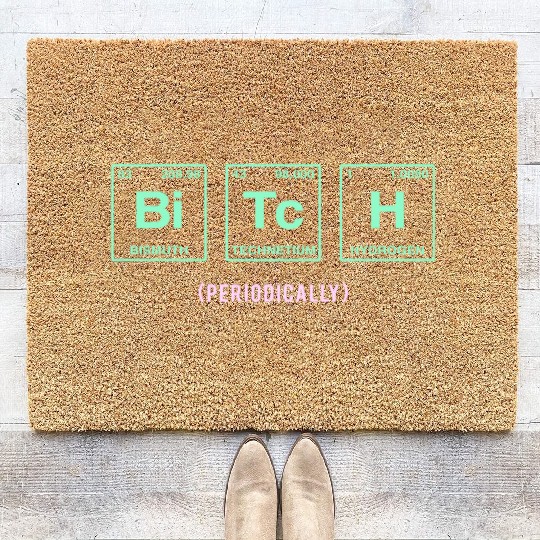 BITCH - written in elements of the periodic table Coir Doormats
