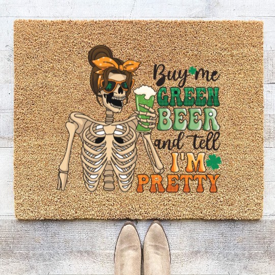 by me green beer and tell i'am pretty Coir Doormats