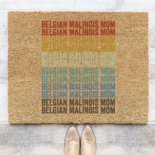 Belgian Malinois Mom Belgian Malinois Dog Lover Mo Coir Doormats