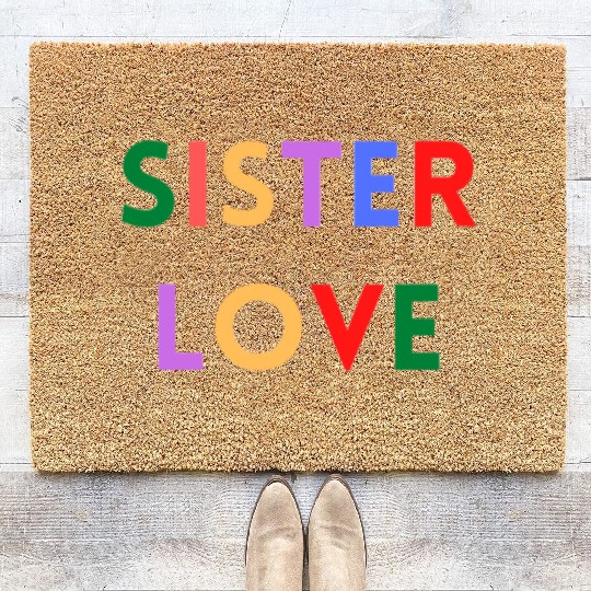 SISTER LOVE Coir Doormats