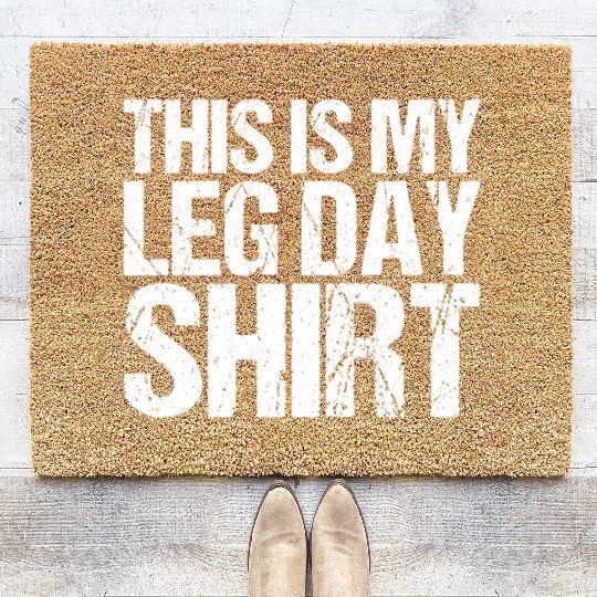 Funny Leg Day Apparel For Gym Lover Coir Doormats