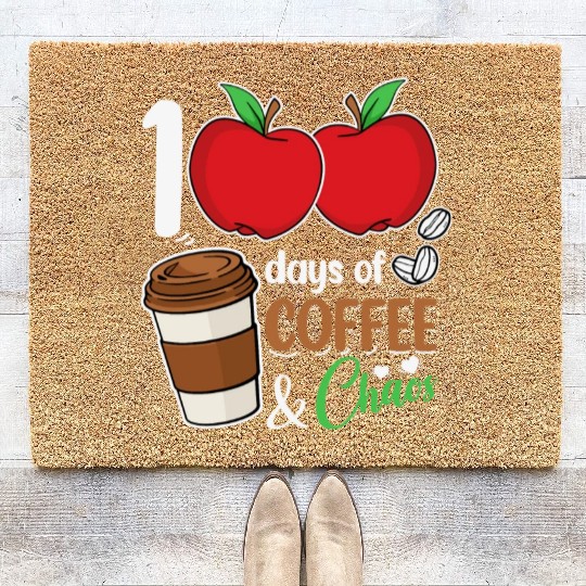 100 Days of Coffee & Chaos School Teacher Coir Doormats
