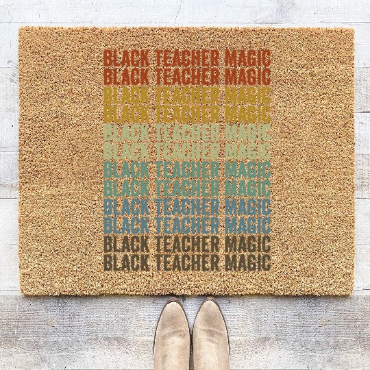 Black Teacher Magic Melanin Brown Skin Coir Doormats