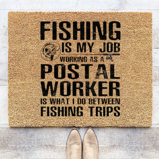 Postal Worker Funny Fishing Coir Doormats