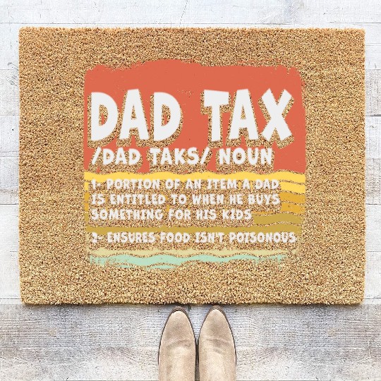 Vintage Dad Tax Definition Men Funny Father's Day Coir Doormats