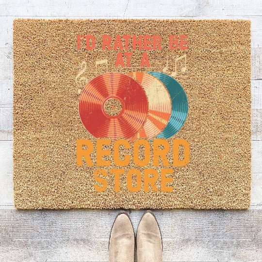 I'd Rather Be At A Record Store Vinyl Player Music Coir Doormats