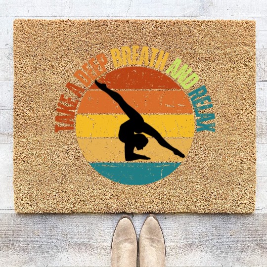 TAKE A DEEP BREATH AND RELAX Coir Doormats