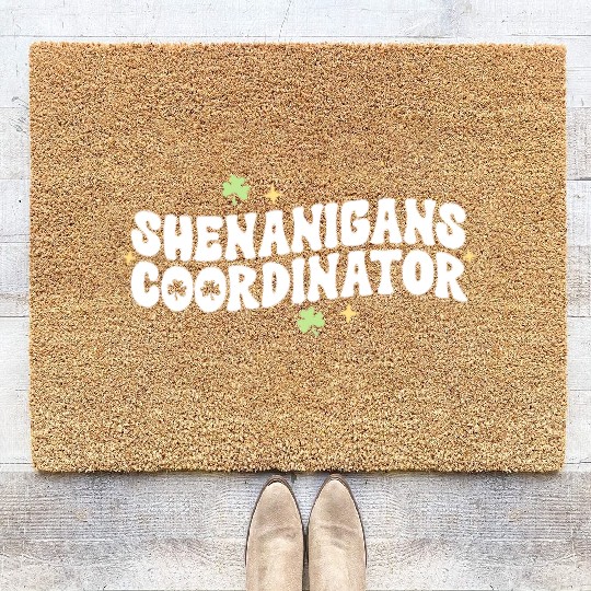 Shenanigans Coordinator Kindergarten Teacher St Coir Doormats