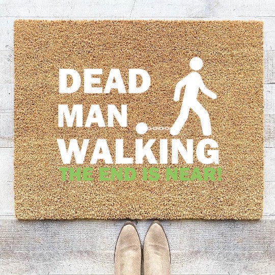Dead Man Walking Bachelor Party Wedding Groom Coir Doormats
