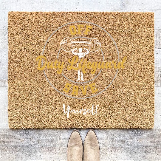 Off Duty Lifeguard Save Yourself Coir Doormats
