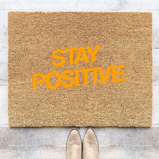 STAY POSITIVE Coir Doormats