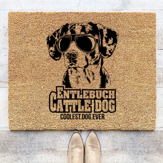 Entlebuch Cattle Dog coolest dog ever dog mom Coir Doormats