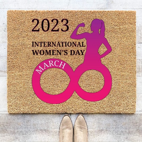 INTERATIONAL WOMEN'S DAY 8 MARCH 2023 For Women Coir Doormats