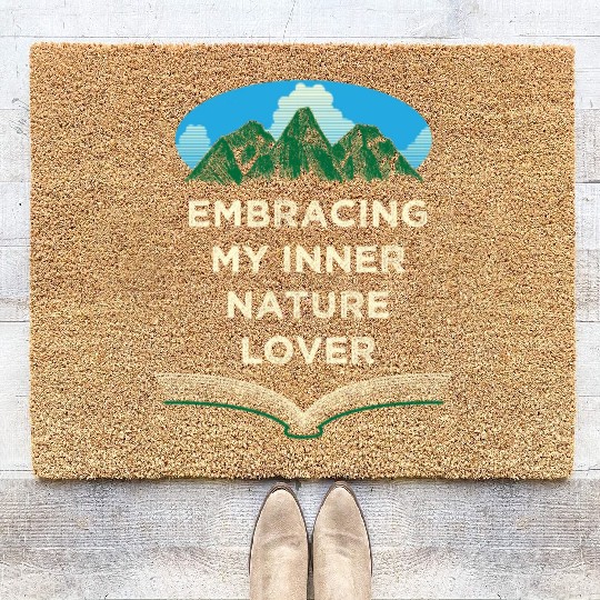 Embracing Inner Nature Lover Camping Forest Camper Coir Doormats