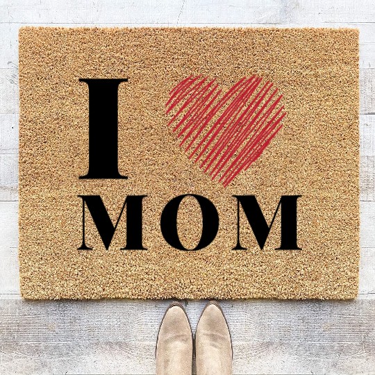 I Love My Mom, mother's day Coir Doormats