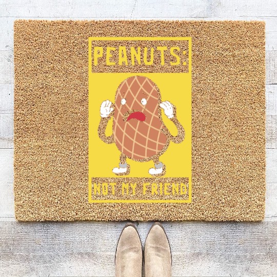 Peanuts Not My Friend Peanut Allergic Coir Doormats