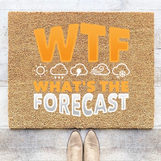 WTF What's The Forecast Meteorologist Meteorology Coir Doormats