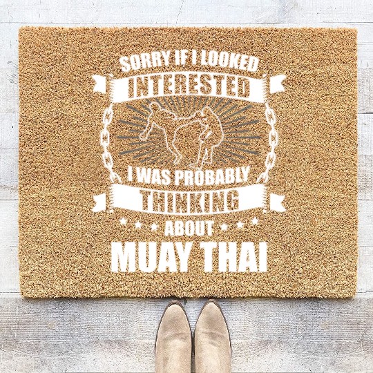 I Was Probably Thinking About Muay Thai Coach Coir Doormats