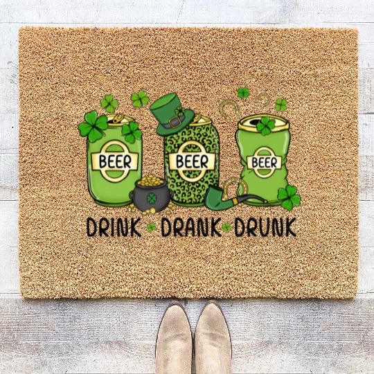 Funny St Patricks Day Drink Coir Doormats