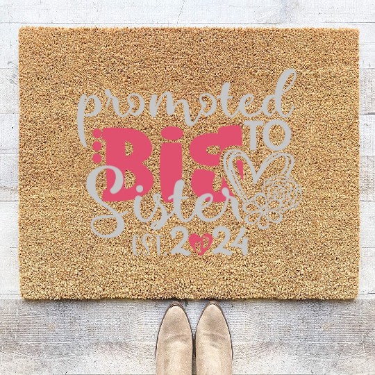 Promoted to big sister est. 2024 for a newborn Coir Doormats