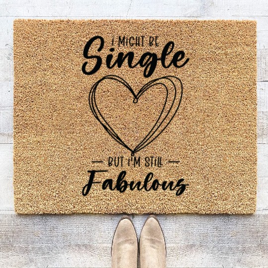 Single Status Fabulous Independent Single Quotes Coir Doormats