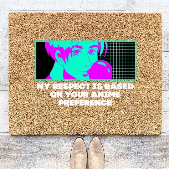 Respect Is on Anime Lover Funny Japanese Humor Jap Coir Doormats