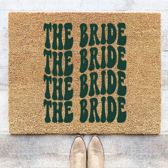 Bachelorette Party The Bride Emerald Green Design Coir Doormats