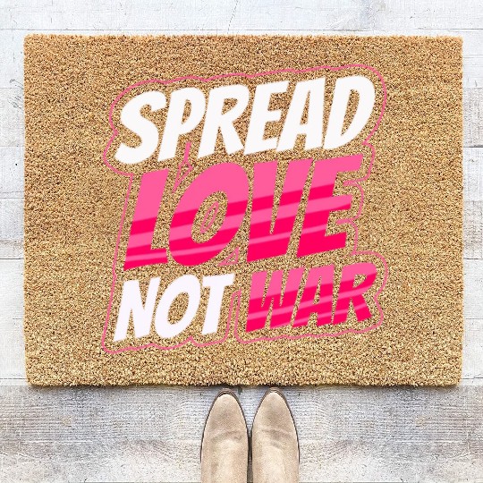 Spread Love Not War Coir Doormats