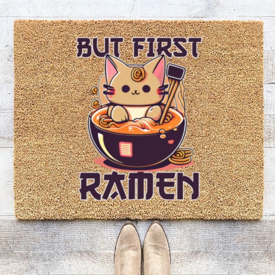 But First Ramen Cat Japanese Tokyo Ramen Noodles Coir Doormats