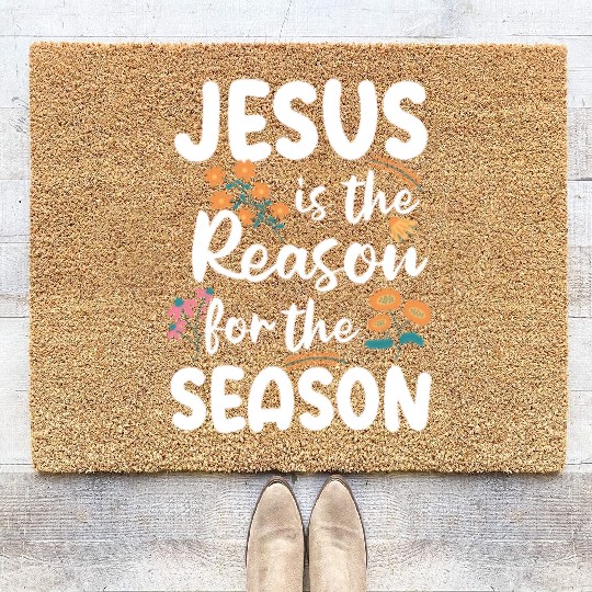 Jesus Is The Reason For The Season Spring Floral Coir Doormats