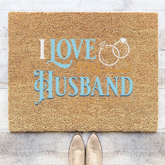 I Love My Husband, wedding, marriage, bride, groom Coir Doormats