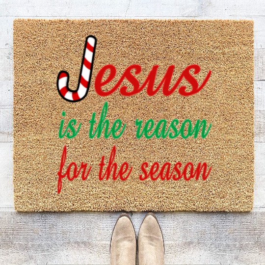 Jesus Is The Reason For The Season Coir Doormats