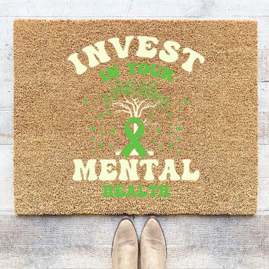 Invest In Your Mental Health Awareness Depression Coir Doormats