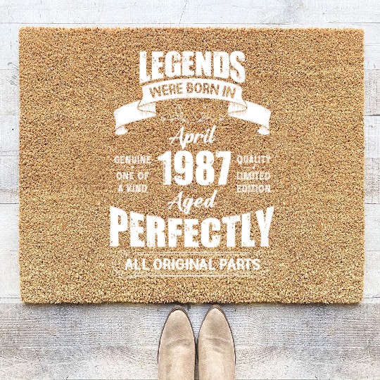 Legends Were Born In April 1987 Birthday Coir Doormats