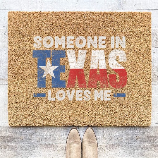 Someone in Texas Loves me Coir Doormats