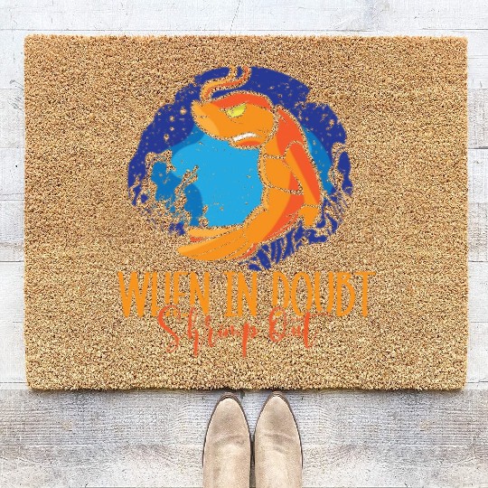 When In Doubt Shrimp Out Bjj Jiu Jitsu Pun Coir Doormats