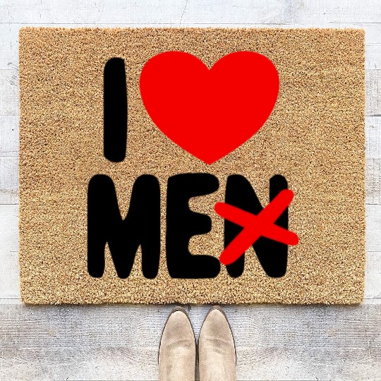 I Love Me Not Men Self Care Women's I Love Myself Coir Doormats
