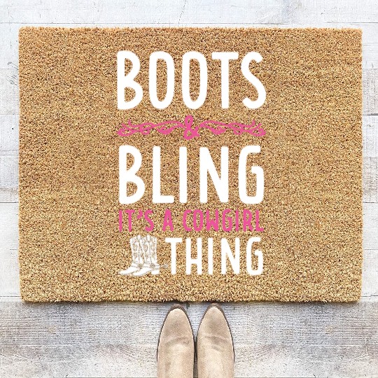 Boots And Bling It's A Cowgirl Thing Coir Doormats