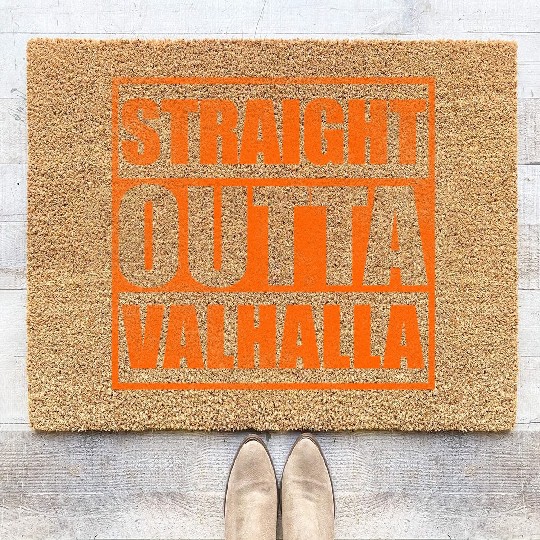 Straight outta Valhalla Coir Doormats
